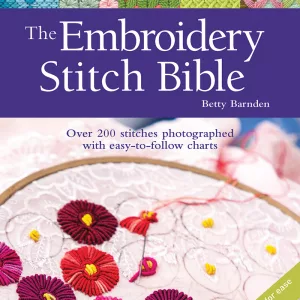 ‘The Embroidery Stitch Bible’ BOOK by Betty Barnden
